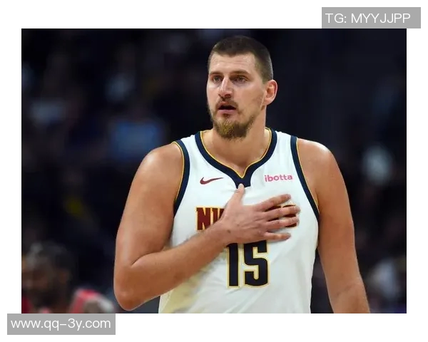 约基奇首节表现惊艳6投全中轻松斩获12分5篮板3助攻